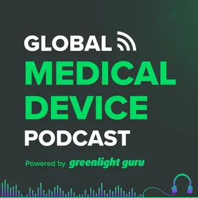 Global Medical Device Podcast podcast cover art