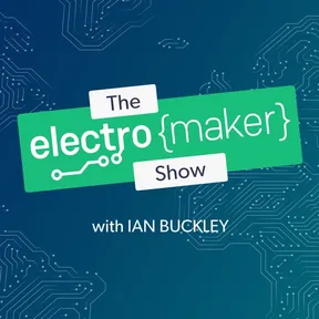 The Electromaker Show podcast cover art